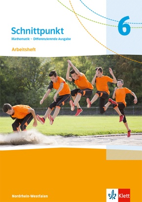 Schnittpunkt Mathematik 6. Differenzierende Ausgabe Nordrhein-Westfalen