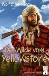 Der Wilde vom Yellowstone
