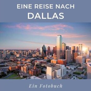 Eine Reise nach Dallas