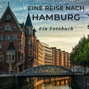 Eine Reise nach Hamburg