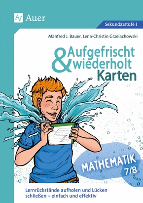 Aufgefrischt-und-wiederholt-Karten Mathematik 7-8, m. 1 Beilage