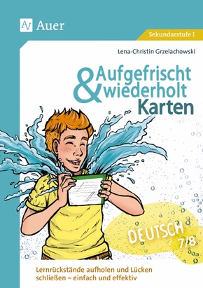 Aufgefrischt-und-wiederholt-Karten Deutsch 7-8, m. 1 Beilage