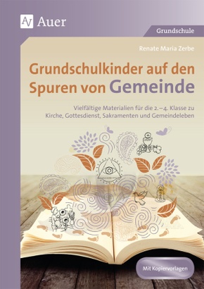 Grundschulkinder auf den Spuren von Gemeinde