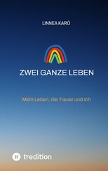 Zwei ganze Leben - meine Sternenkinder