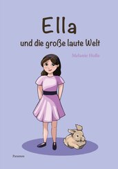 Ella und die grosse laute Welt, 17 Teile