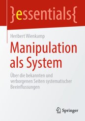 Manipulation als System