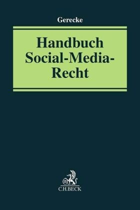 Handbuch Social-Media-Recht