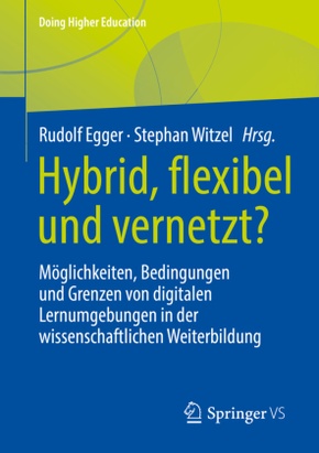 Hybrid, flexibel und vernetzt?