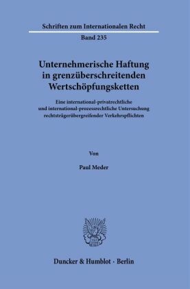 Unternehmerische Haftung in grenzüberschreitenden Wertschöpfungsketten.