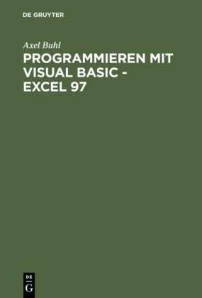 Programmieren mit Visual Basic - Excel 97