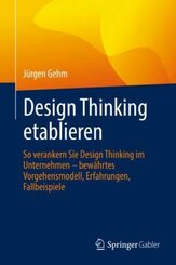 Design Thinking etablieren