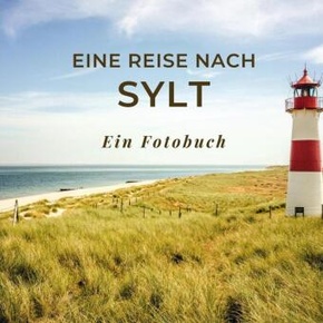 Eine Reise nach Sylt