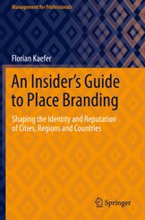 An Insider's Guide to Place Branding