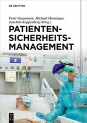 Patientensicherheitsmanagement