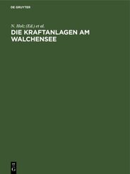 Die Kraftanlagen am Walchensee