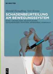 Harald Hempfling; Veit Krenn: Schadenbeurteilung am Bewegungssystem: [Set Hempfling/Krenn, Schadenbeurteilung, Band 1+2]