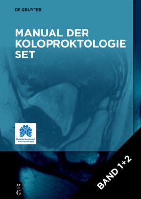 Manual der Koloproktologie: [Set Manual der Koloproktologie, Band 1+2]