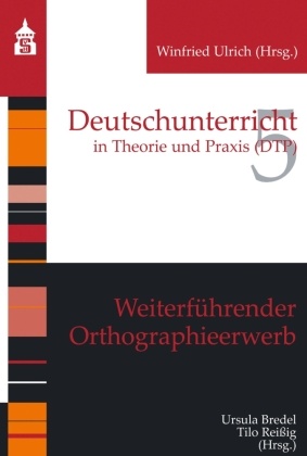 Weiterführender Orthographieerwerb