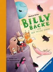 Billy Backe, Band 3: Billy Backe und der Wilde Süden (tierisch witziges Vorlesebuch für die ganze Familie)