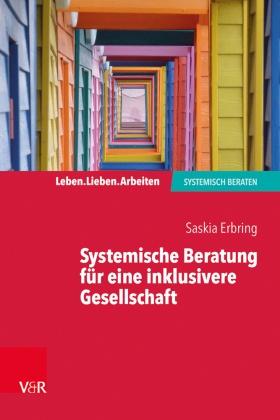 Systemische Beratung für eine inklusivere Gesellschaft