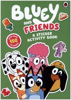 Bluey: Bluey and Friends: A Sticker Activity Book