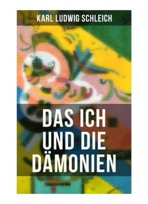 Das Ich und die Dämonien