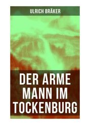 Der arme Mann im Tockenburg