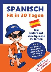 Spanisch lernen - in 30 Tagen zum Basiswortschatz