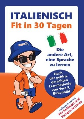 Italienisch lernen - in 30 Tagen zum Basiswortschatz