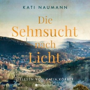 Die Sehnsucht nach Licht (ungekürzt), 2 Audio-CD, 2 MP3