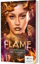 Flame 3: Flammengold und Silberblut