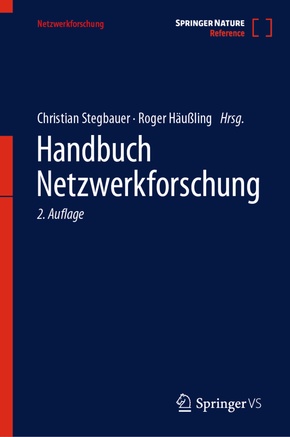 Handbuch Netzwerkforschung: Handbuch Netzwerkforschung