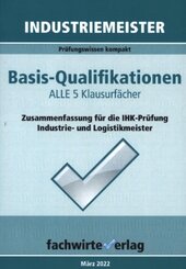 Industriemeister: Basisqualifikationen