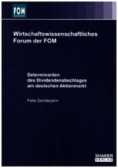 Determinanten des Dividendenabschlages am deutschen Aktienmarkt