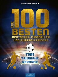 Die 100 besten deutschen Fußballer und Fußballerinnen