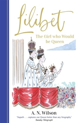 Lilibet: The Girl Who Would be Queen