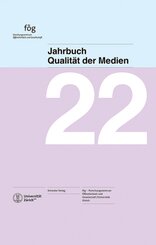 Jahrbuch Qualität der Medien 2022