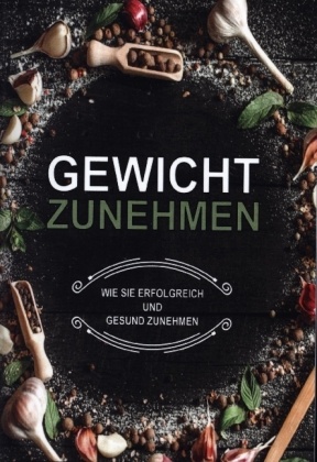 Gewicht zunehmen