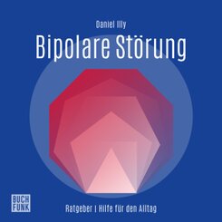 Ratgeber Bipolare Störungen, Audio-CD