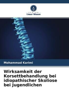 Wirksamkeit der Korsettbehandlung bei idiopathischer Skoliose bei Jugendlichen