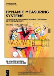 Dynamic Measuring Systems