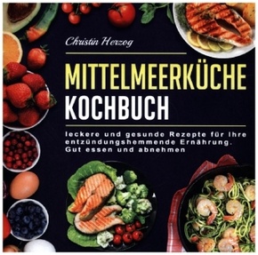 Mittelmeerküche Kochbuch