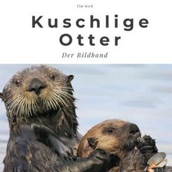 Kuschelige Otter