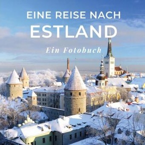 Eine Reise nach Estland