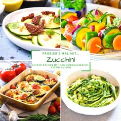 Probier's mal mit...Zucchini