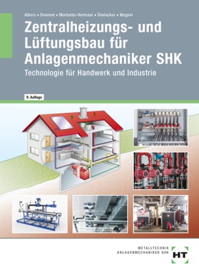 Zentralheizungs- und Lüftungsbau für Anlagenmechaniker SHK