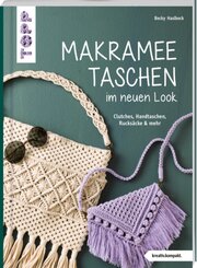 Makramee-Taschen im neuen Look (kreativ.kompakt)
