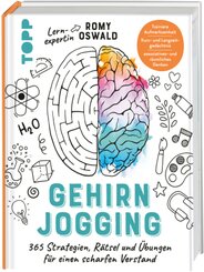 Gehirnjogging - 365 Strategien, Rätsel und Übungen für einen scharfen Verstand