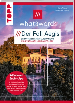 what3words Rätselbuch /// der.Fall.Aegis /// Die neue Landkartenrätsel-Herausforderung