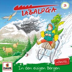 Tabaluga - In den eisigen Bergen, 1 Audio-CD